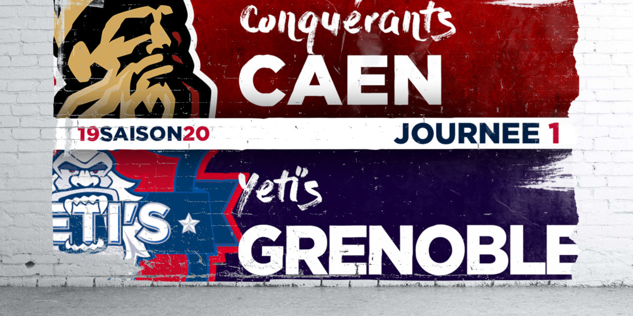 [SAISON 19-20], épisode 1/18 Victoire des Yeti’s face aux Conquérants de Caen