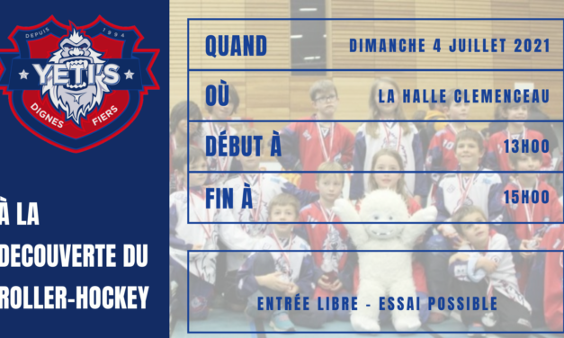 Dimanche 4 juillet 2021 de 13h00 à 15h00 venez découvrir le roller et le roller-hockey avec le club des Yeti’s Grenoble